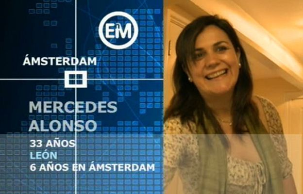 Españoles en el mundo - Amsterdam - Mercedes