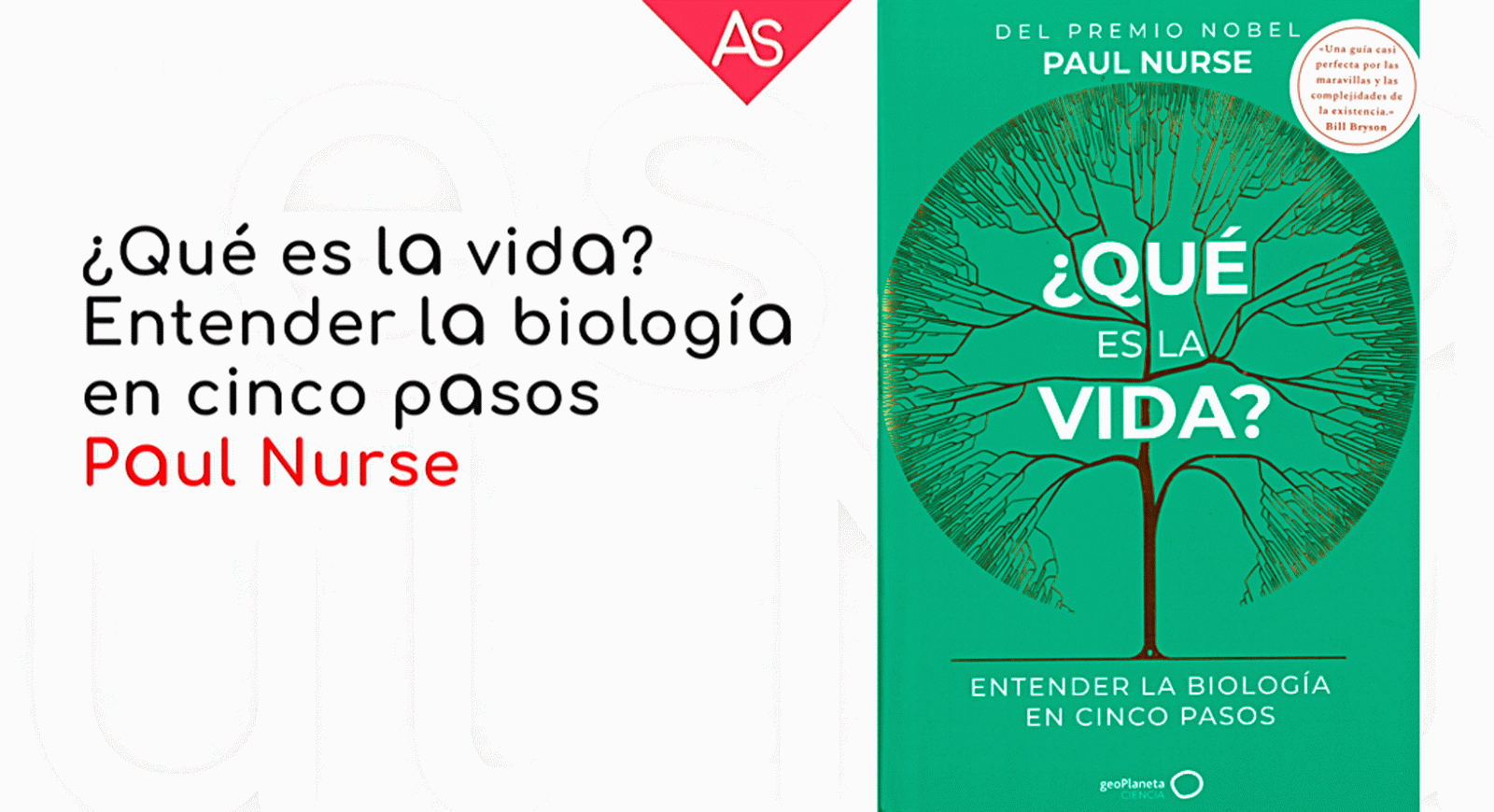 La aventura del saber Que es la vida Premio Nobel Fisiología Paul Nurse #AventuraSaberLibros