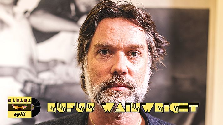 Banana Split - Desayuno madrileño con Rufus Wainwright