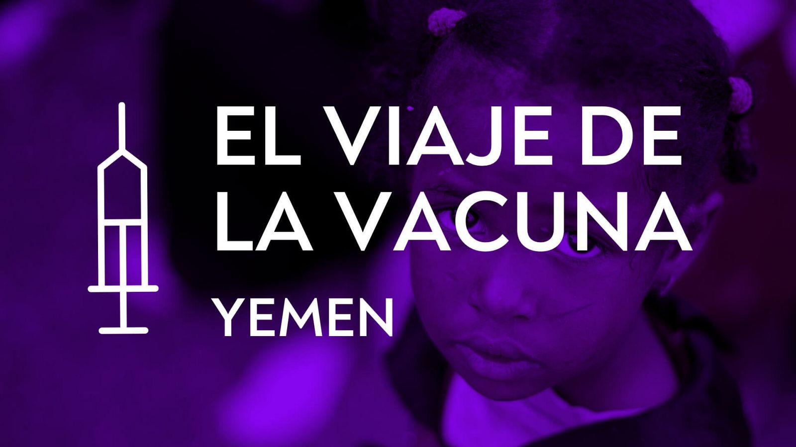 El viaje de la vacuna - Yemen: Cuando la esperanza viaja a lomos de un burro - Modo Digital | Ver