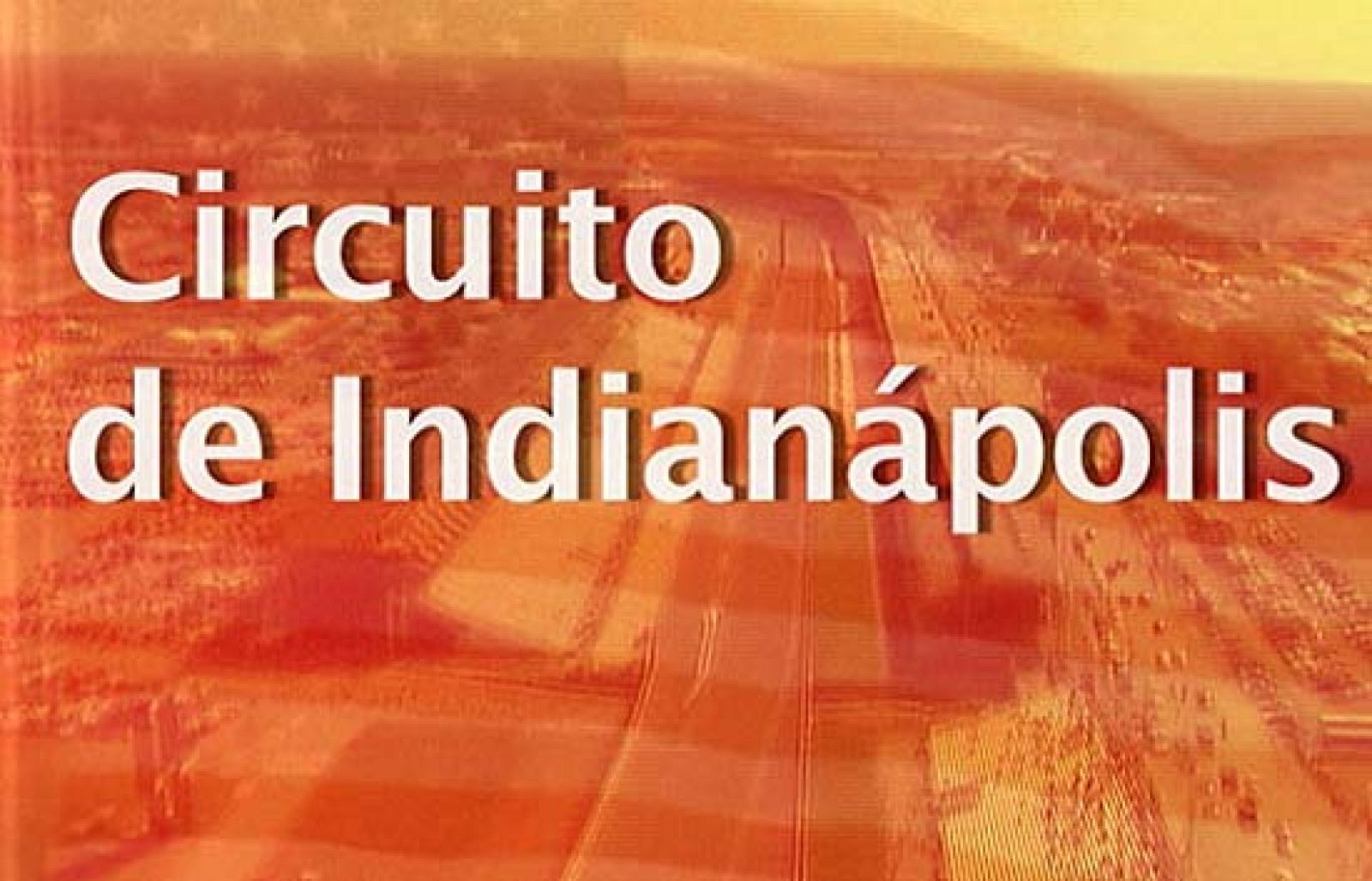 Conoce las características técnicas del circuito de Indianápolis.
