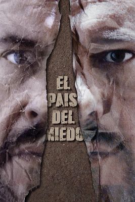 El país del miedo