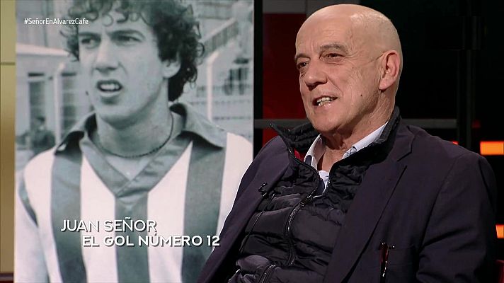 Álvarez café - Programa 18: Juan Señor, el gol nº 12