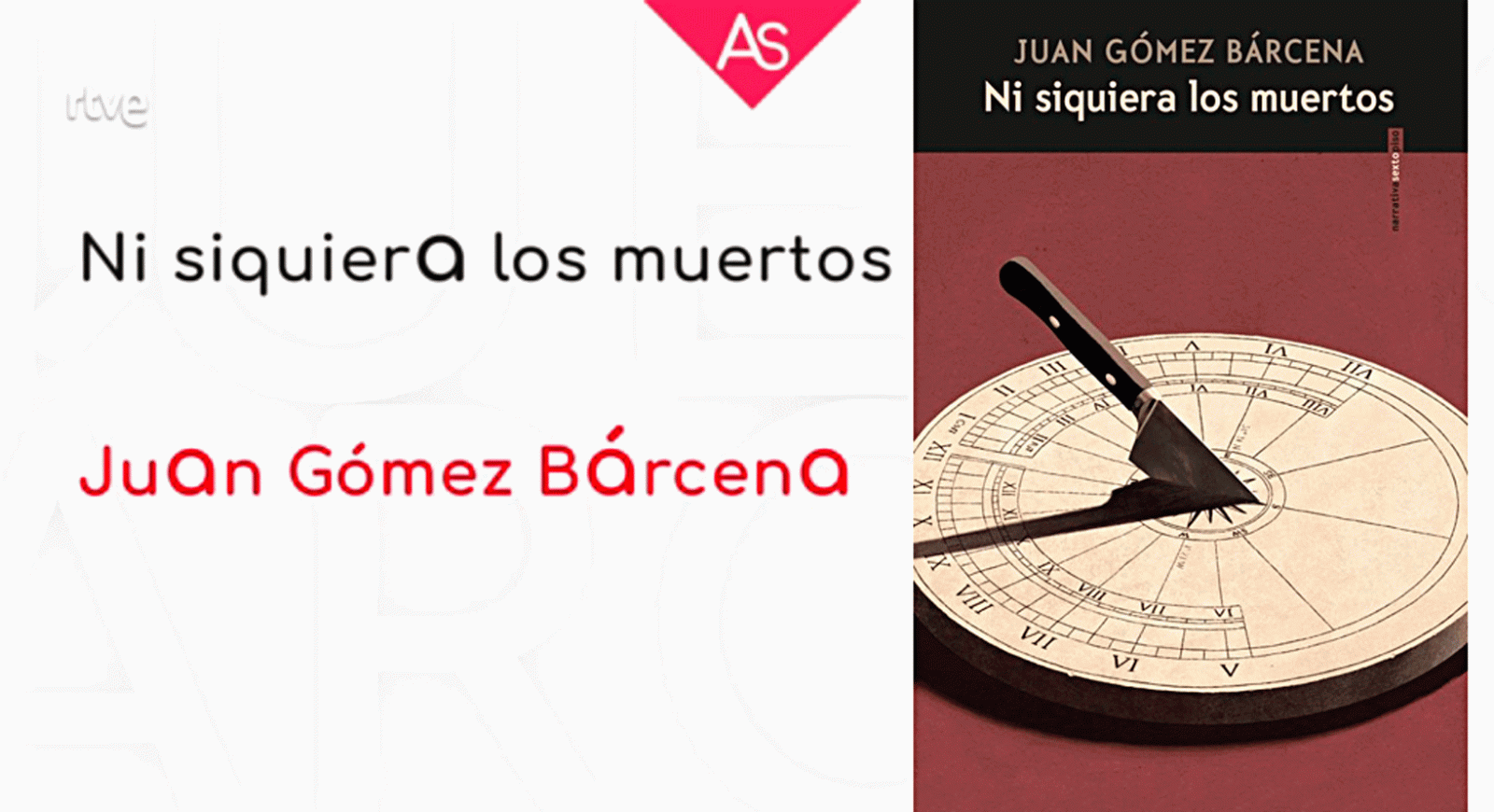 La aventura del saber Ni siquiera los muertos novela juan Gómez Bárcena #AventuraSaberLibros