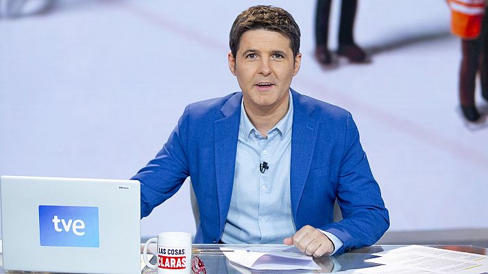 Las cosas claras - Programa 62 - 16/02/21