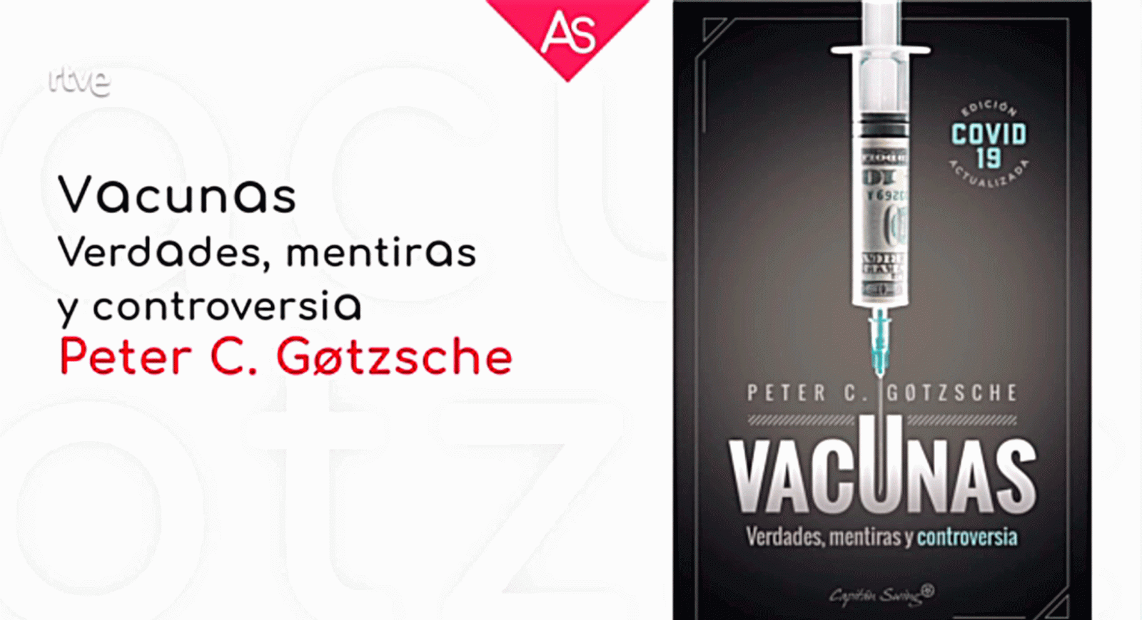 La aventura del saber Vacunas verdades mentiras y controversia ensayo Peter C. Gøtsche #AventuraSaberLibros