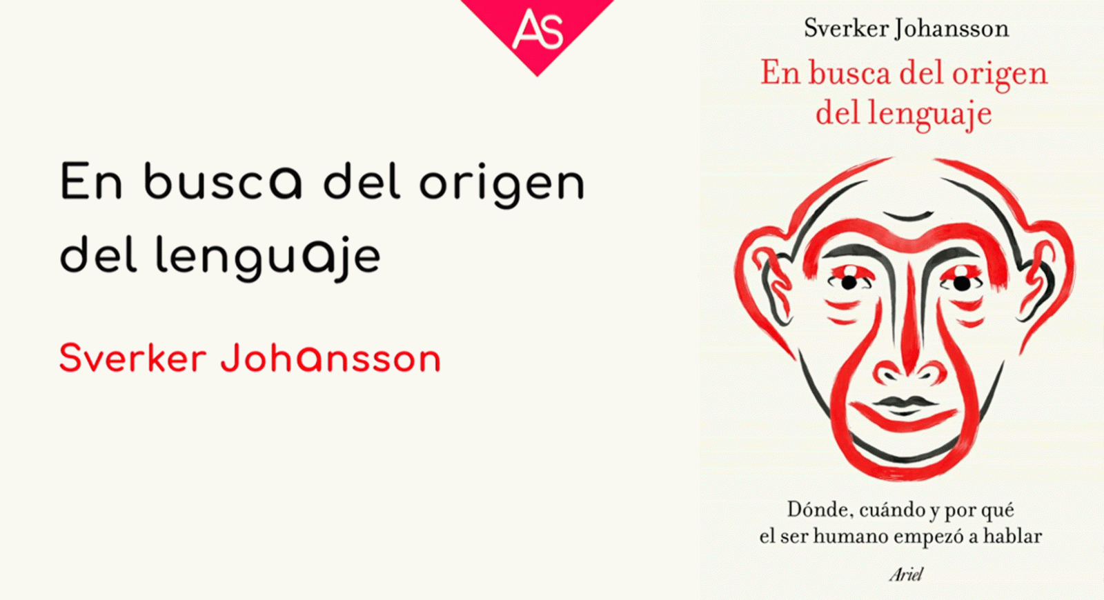 La aventura del saber En busca del origen del lenguaje Sverker Johansson  ensayo #AventuraSaberLibros