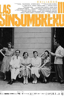 Las Sinsombrero - Las exiliadas