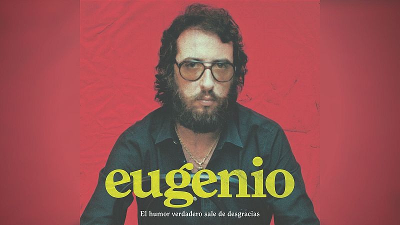 Tr�iler del Imprescindibles 'Eugenio'