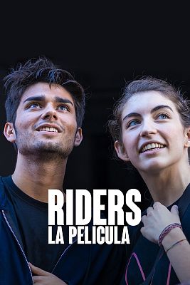 Riders - "Riders", la película