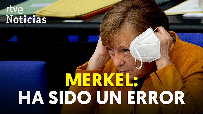 Modo Digital - Merkel da marcha atrás y no cerrará Alemania en Semana Santa