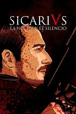 Poster de Sicarivs: La noche y el silencio
