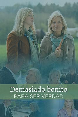 Cine internacional - Demasiado bonito para ser verdad