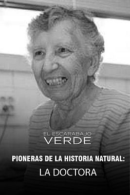 Pioneras de la historia natural, 1: La doctora