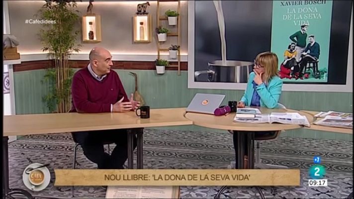 Cafè d'idees - Xavier Bosch ens presenta 'La dona de la seva vida'