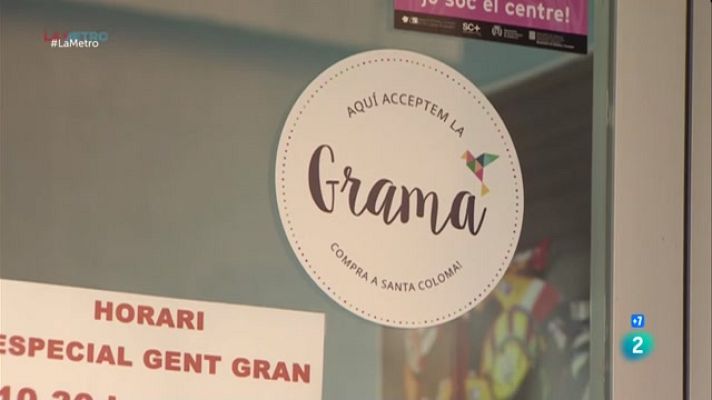 La Metro - La grama, moneda virtual de Santa Coloma