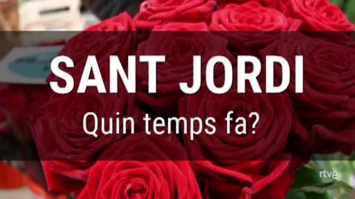  - Quin temps farà per Sant Jordi?