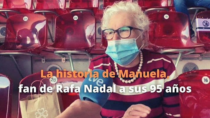 Madrid Open de Tenis - Manuela, a sus 95 años, cumple su sueño de ver jugar a Rafa Nadal