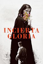 Poster de Incierta gloria