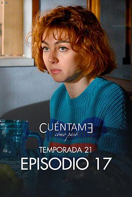 Cuéntame cómo pasó - El momento es ahora