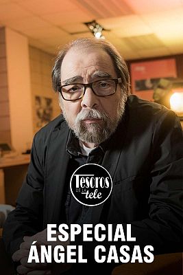 Tesoros de la tele - Especial Ángel Casas