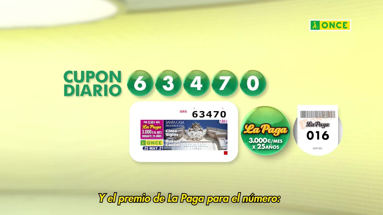 Sorteo ONCE - 25/05/21 - ver ahora