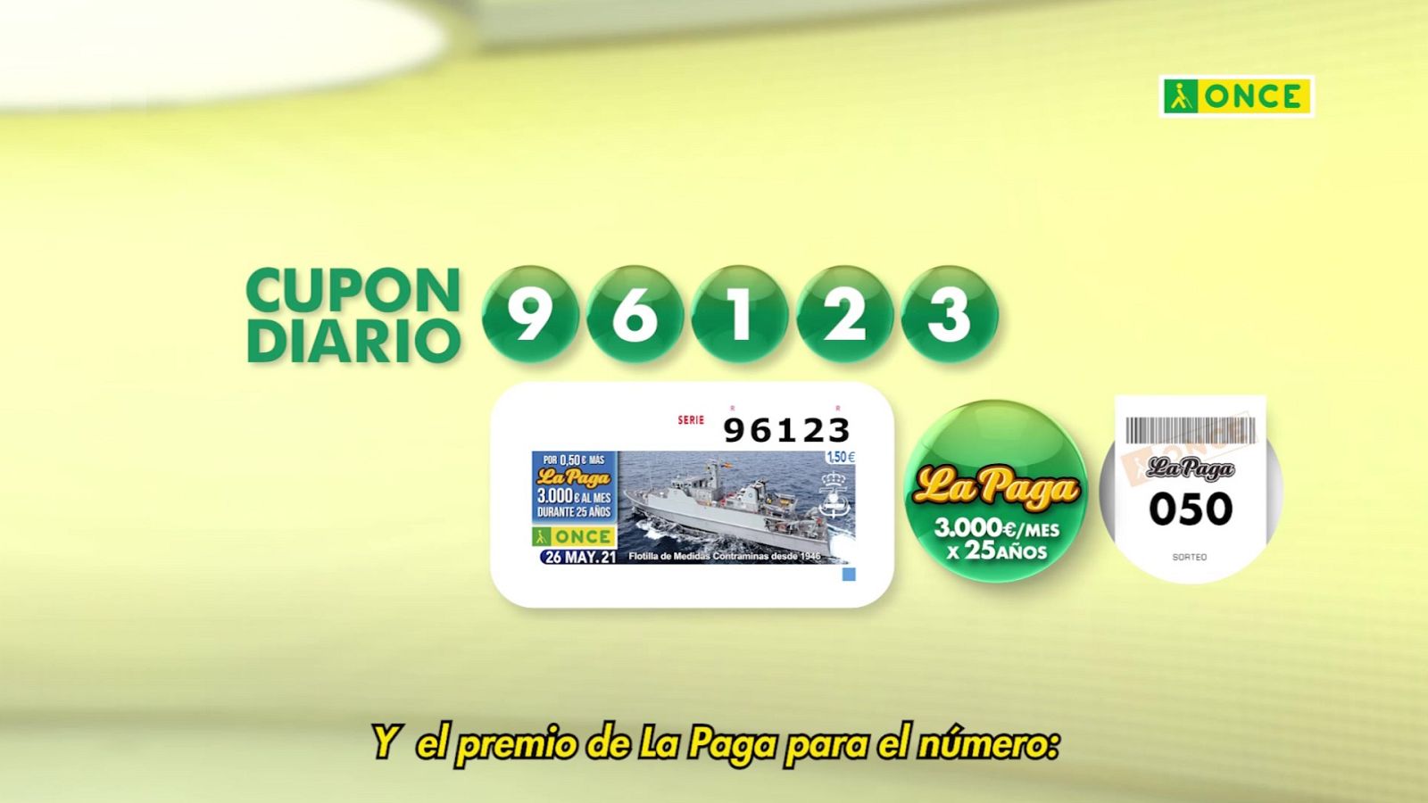 Sorteo ONCE - 26/05/21 - ver ahora