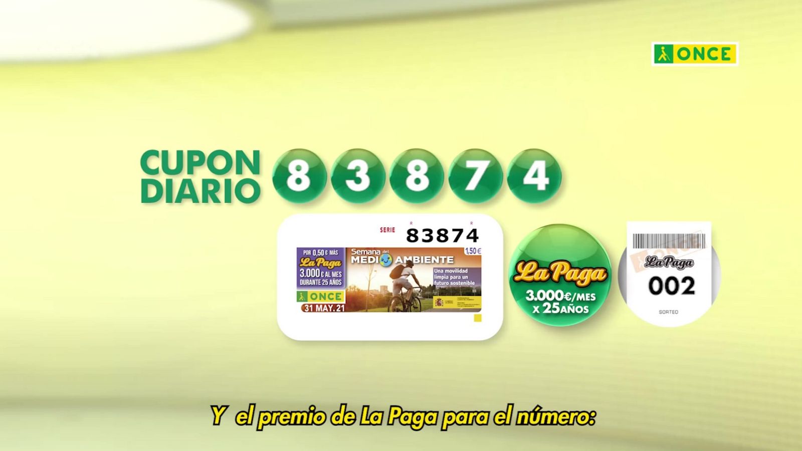 Sorteo ONCE - 31/05/21 - ver ahora