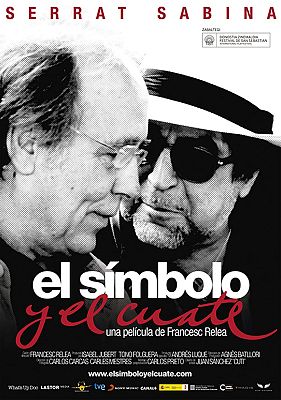 Documaster - Serrat y Sabina, el símbolo y el cuate