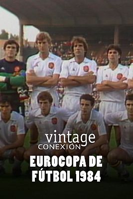 Conexión vintage - Eurocopa de fútbol de 1984