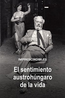 Imprescindibles - Berlanga, el sentimiento austrohúngaro de la vida (2021)