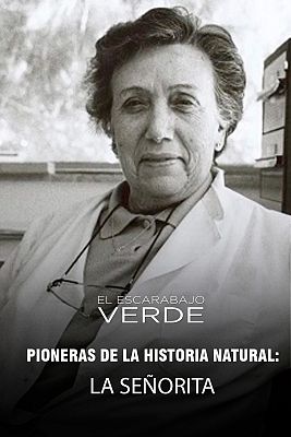 La señorita. Pioneras de la Historia Natural