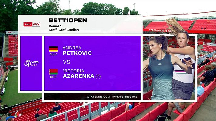 Tenis - WTA 500 Torneo Berlín: Andrea Petkovic - Victoria Azarenka