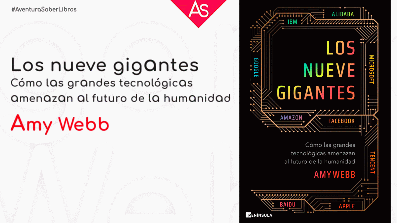 La aventura del saber Los nueve gigantes amenazan tecnológicas el futuro Amy Webb sostenibilidad #AventuraSaberLibros