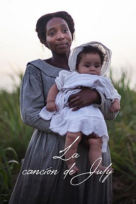 La canción de July - Episodio 1