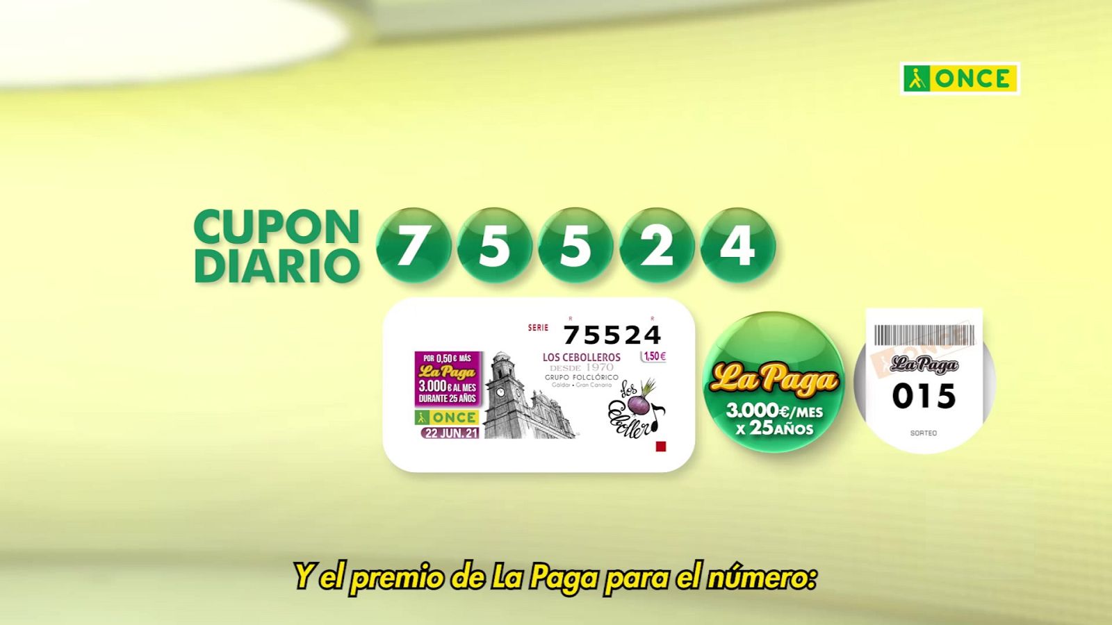 Sorteo ONCE - 22/06/21 - ver ahora