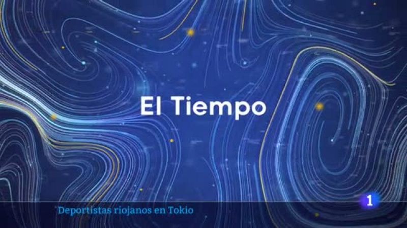 El tiempo en La Rioja - 28/06/21-Ver ahora