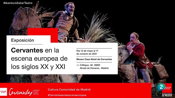 La aventura del Saber - Cervantes en la escena europea en los siglos XX y XXI