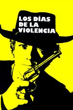 Poster de Los días de la violencia