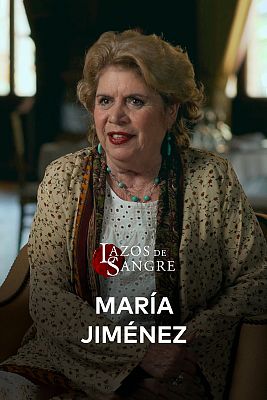 Lazos de sangre - María Jiménez