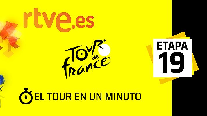 Tour de Francia - #ElTourEnUnMinuto - Etapa 19