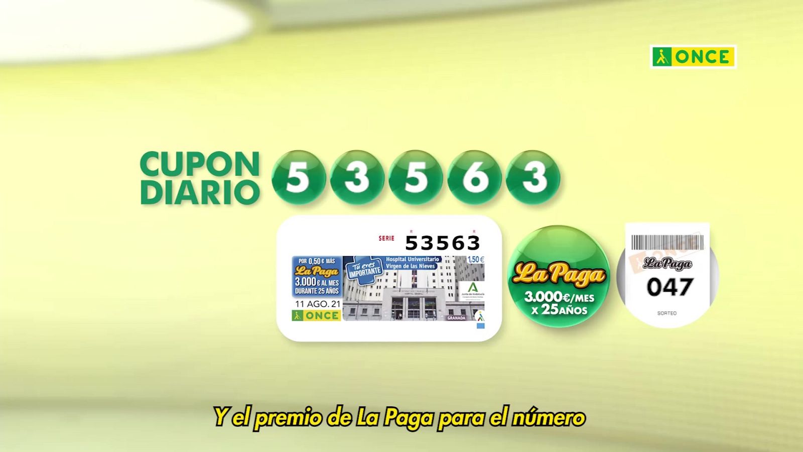 Sorteo ONCE - 11/08/21 - ver ahora