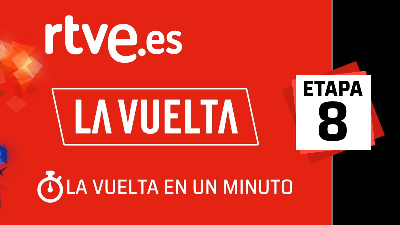 Vuelta a España | #LaVueltaEnUnMinuto - Etapa 8 -- Ver ahora