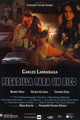 Cine de siempre - Pesadilla para un rico