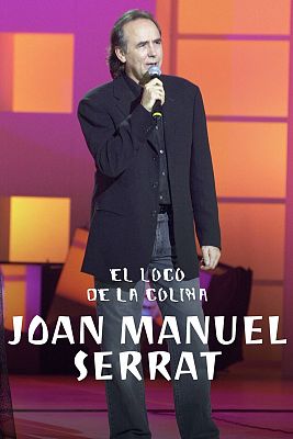 El loco de la colina - Joan Manuel Serrat
