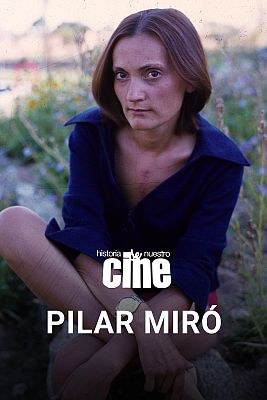 Historia de nuestro cine - Coloquio: Pilar Miró