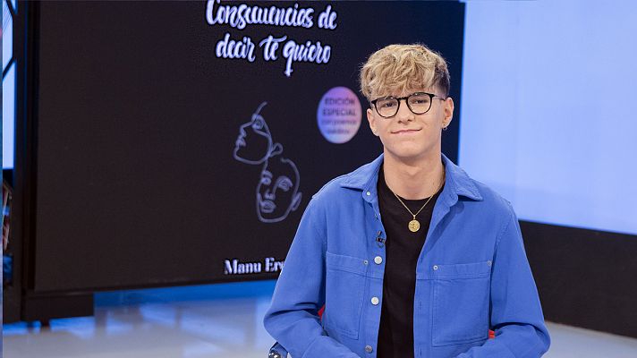 La aventura del Saber - Consecuencias de decir te quiero, con Manu Erena