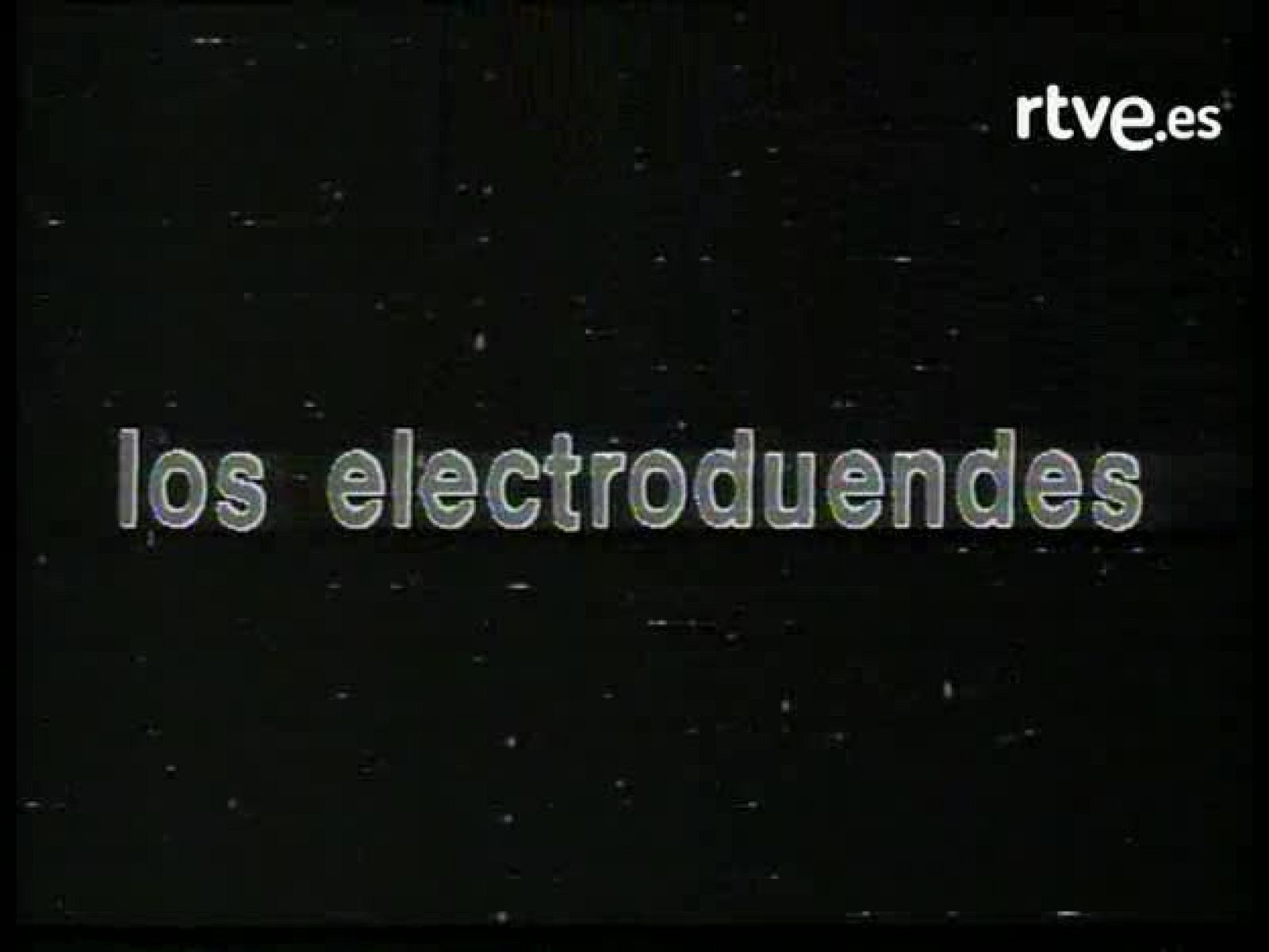Bola de cristal - Los Electroduendes: Testivoltio | Ver