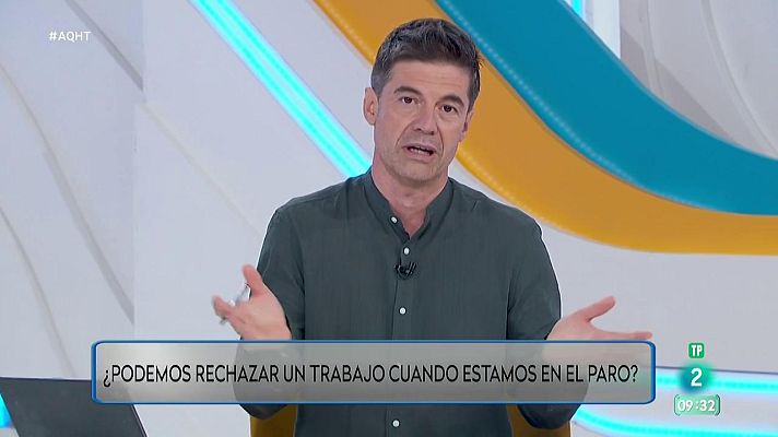 Aquí hay trabajo - Si cobras el paro no puedes rechazar una oferta del SEPE