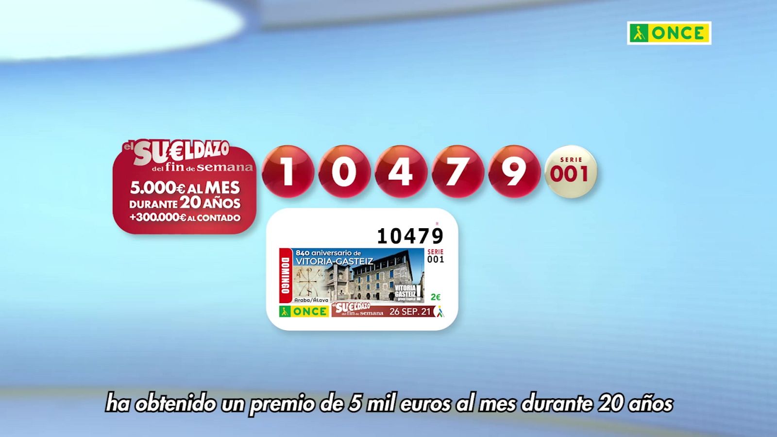 Sorteo ONCE - 26/09/21 - ver ahora